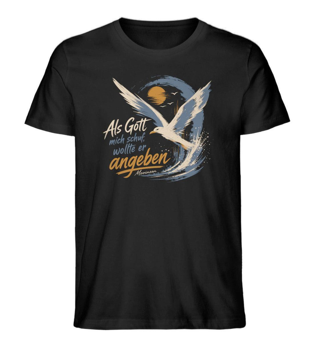 Als Gott mich schuf, wollte er angeben · Herren Premium Bio T-Shirt-Herren Premium Bio T-Shirt-Black-XS-Mooinzen