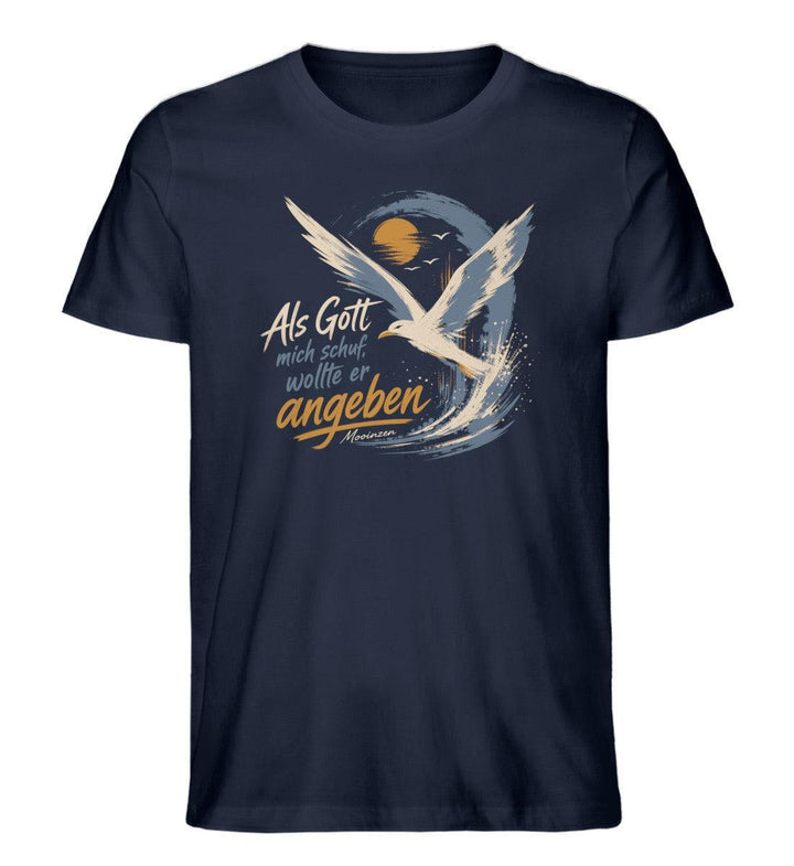 Als Gott mich schuf, wollte er angeben · Herren Premium Bio T-Shirt-Herren Premium Bio T-Shirt-French Navy-XS-Mooinzen