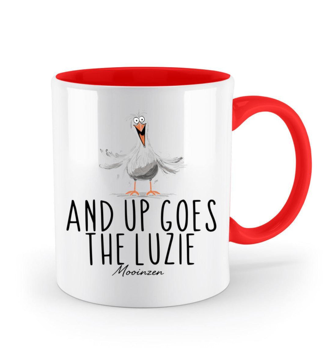 And up goes the Luzie · Keramiktasse Zweifarbig-Keramik Tasse Zweifarbig-Mooinzen