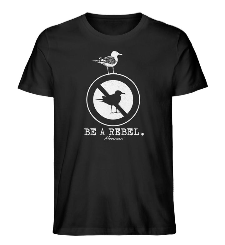 Be a rebel · Herren Premium Bio T-Shirt-Herren Premium Bio T-Shirt-Black-XS-Mooinzen