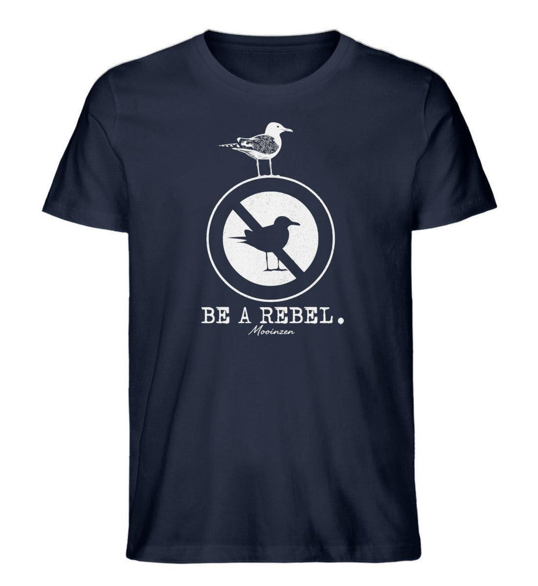 Be a rebel · Herren Premium Bio T-Shirt-Herren Premium Bio T-Shirt-French Navy-XS-Mooinzen
