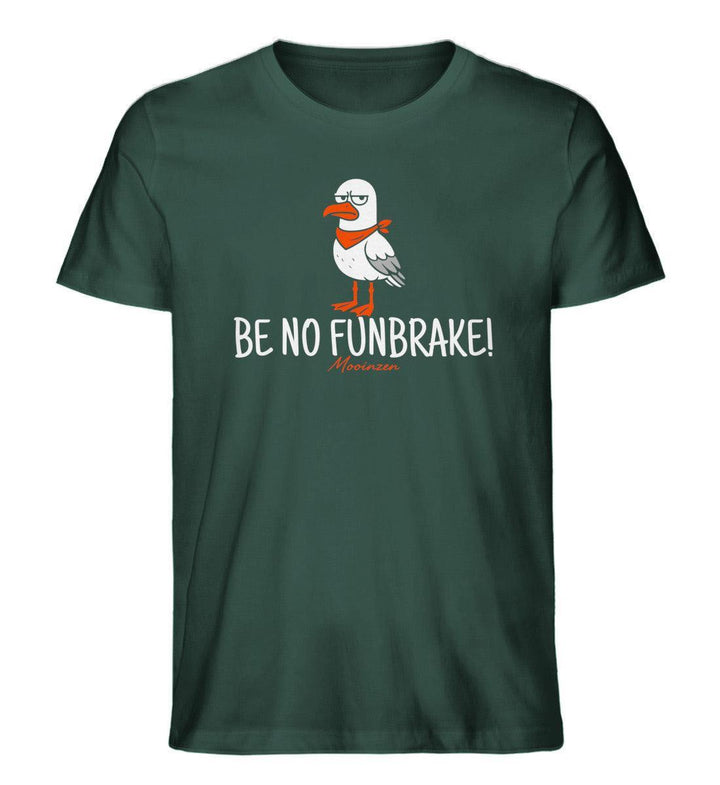 Be no funbrake · Herren Premium Bio T-Shirt-Herren Premium Bio T-Shirt-Glazed Green-XS-Mooinzen