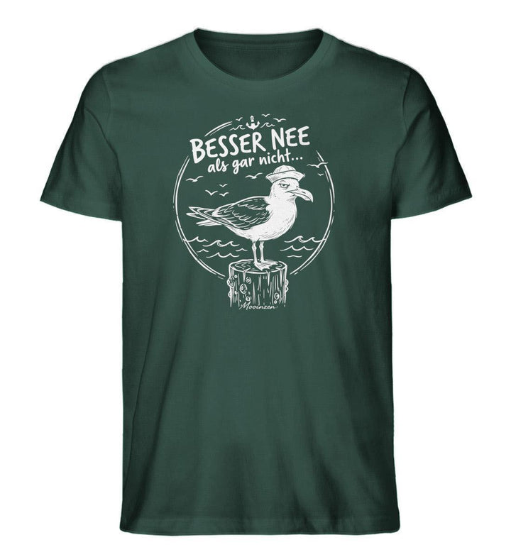 Besser Nee als gar nicht... · Herren Premium Bio T-Shirt-Herren Premium Bio T-Shirt-Glazed Green-XS-Mooinzen