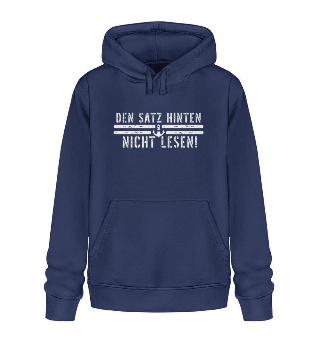 Den Satz hinten nicht lesen · Unisex Bio Hoodie-Unisex Bio Hoodie-French Navy-XS-Mooinzen