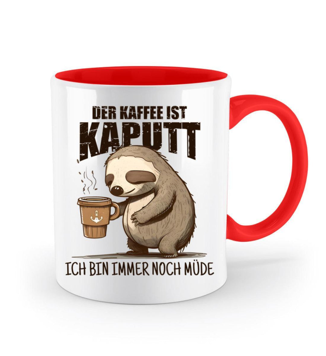 Der Kaffee ist kaputt, immer noch müde · Keramiktasse Zweifarbig-Keramik Tasse Zweifarbig-Mooinzen