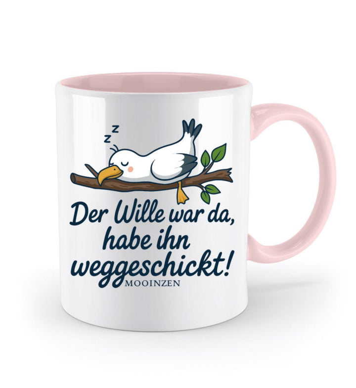 Der Wille war da weggeschickt · Keramiktasse Zweifarbig-Keramik Tasse Zweifarbig-Mooinzen