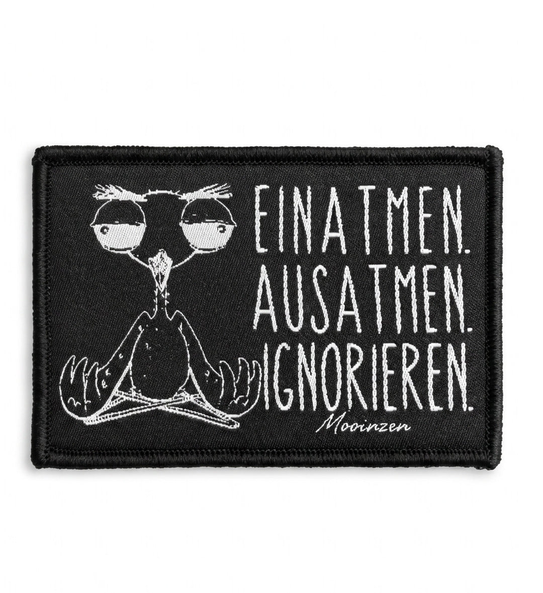 Einatmen, ausatmen, ignorieren · Klettwattpatch V2-Klettwatt Patch-black-9x6-Mooinzen