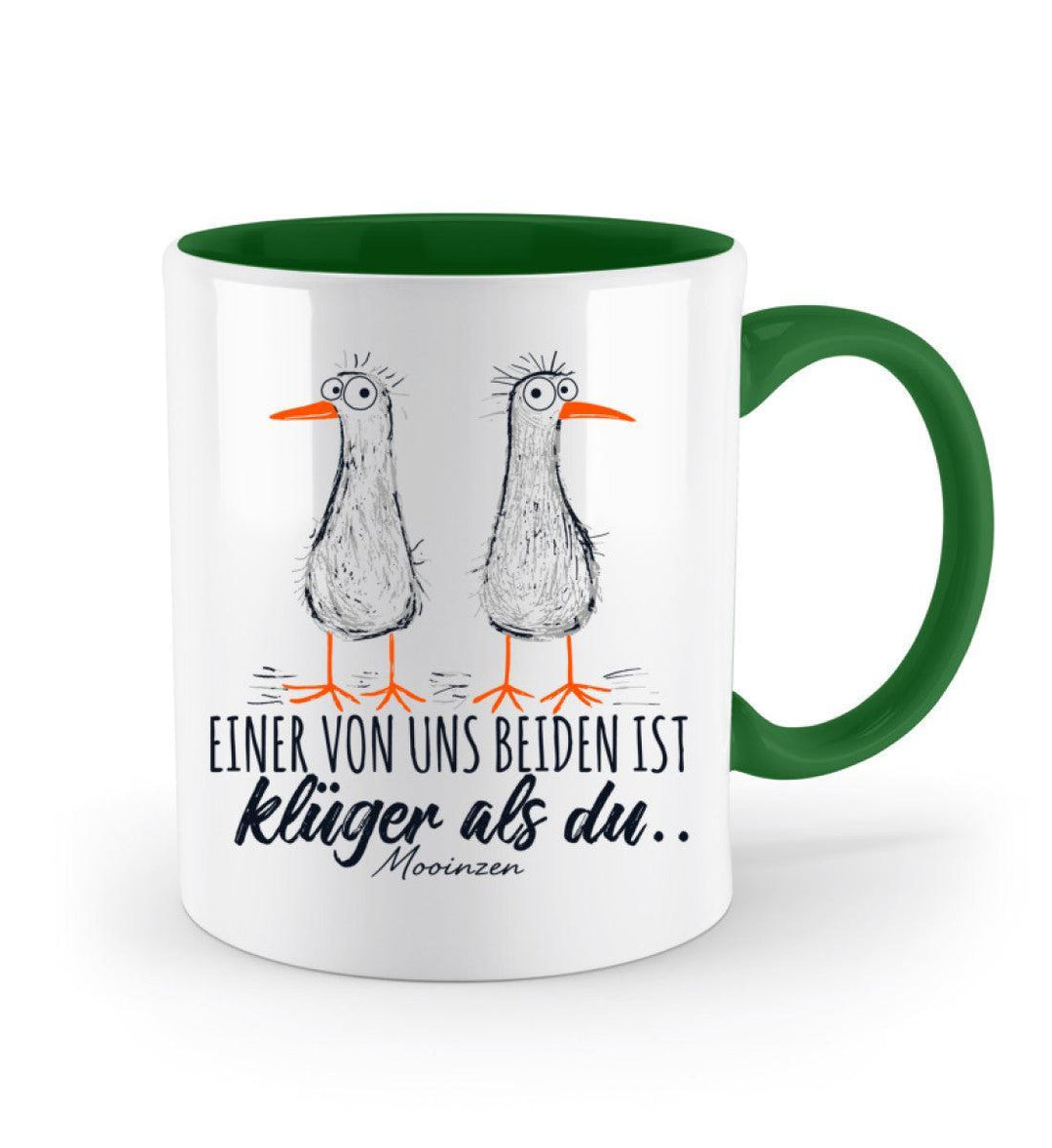 Einer von uns ist klüger als du · Keramiktasse Zweifarbig-Keramik Tasse Zweifarbig-Mooinzen