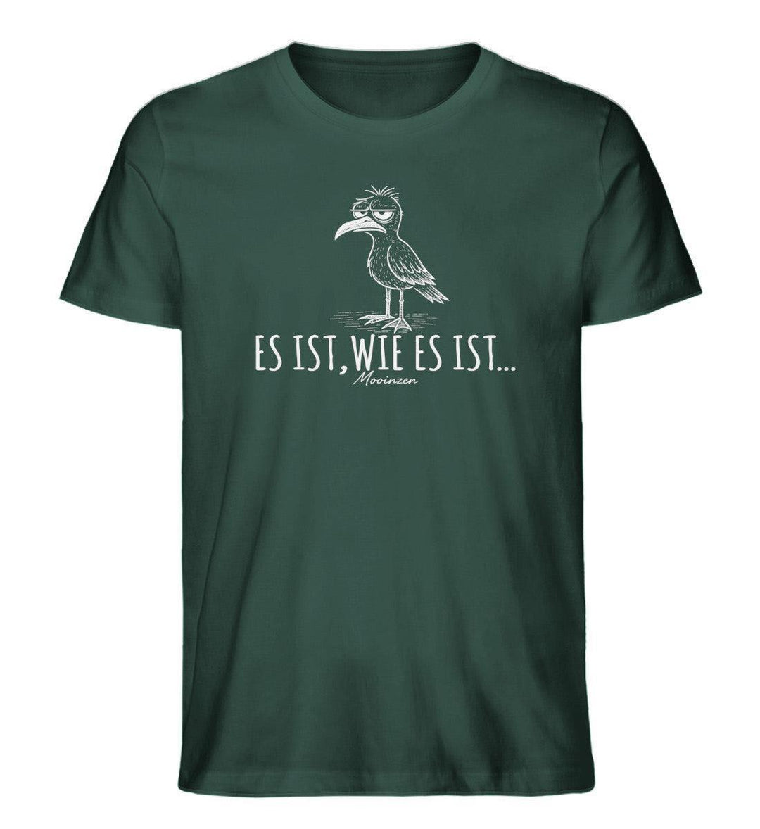 Es ist, wie es ist · Herren Premium Bio T-Shirt-Herren Premium Bio T-Shirt-Glazed Green-XS-Mooinzen