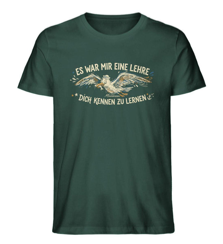 Es war mir eine Lehre dich kennen zu lernen · Herren Premium Bio T-Shirt-Herren Premium Bio T-Shirt-Glazed Green-XS-Mooinzen