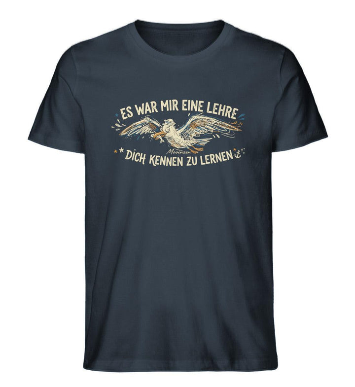 Es war mir eine Lehre dich kennen zu lernen · Herren Premium Bio T-Shirt-Herren Premium Bio T-Shirt-India Ink Grey-XS-Mooinzen