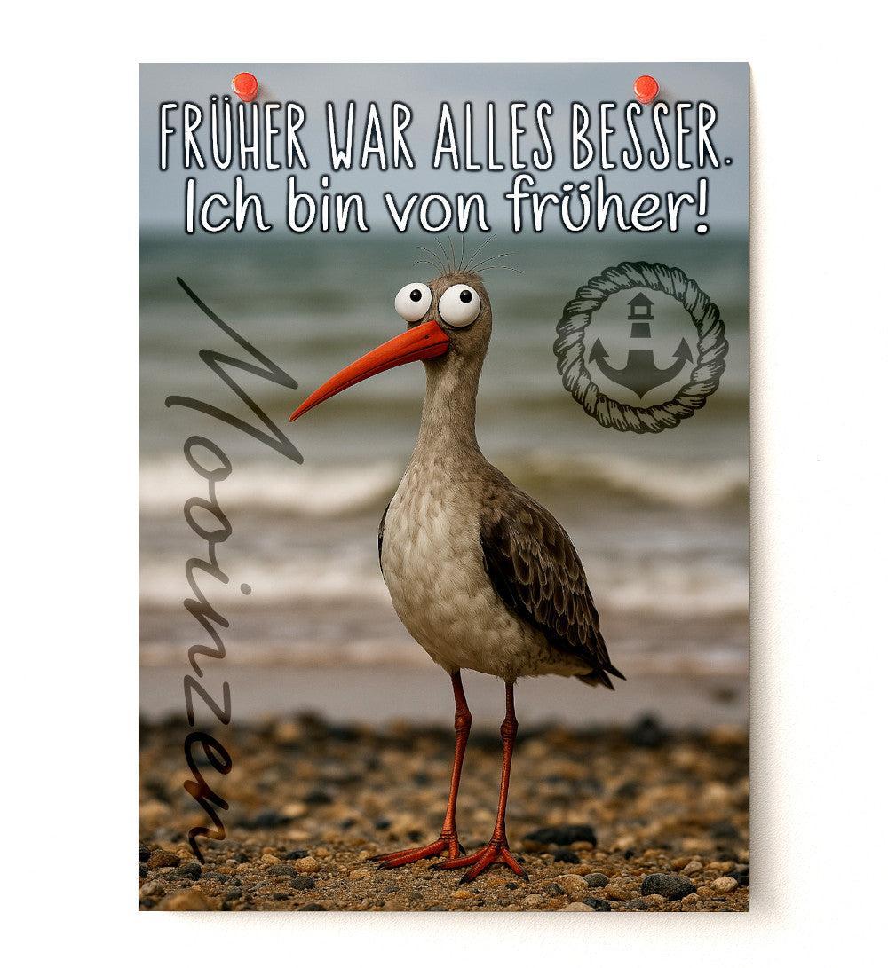 Früher War Alles Besser · Poster DIN A3-Poster-mehrfarbig-Din A3-Mooinzen