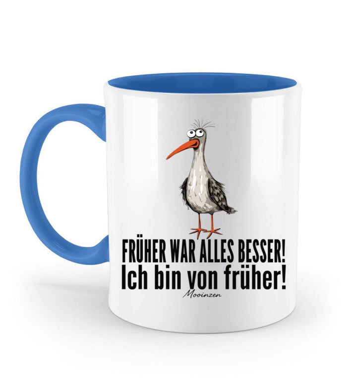 Früher war alles besser! · Keramiktasse Zweifarbig-Keramik Tasse Zweifarbig-Blue-330ml-Mooinzen
