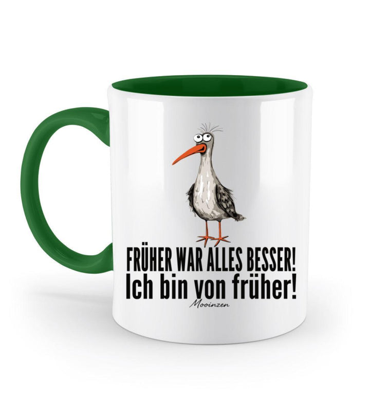 Früher war alles besser! · Keramiktasse Zweifarbig-Keramik Tasse Zweifarbig-Irish Green-330ml-Mooinzen