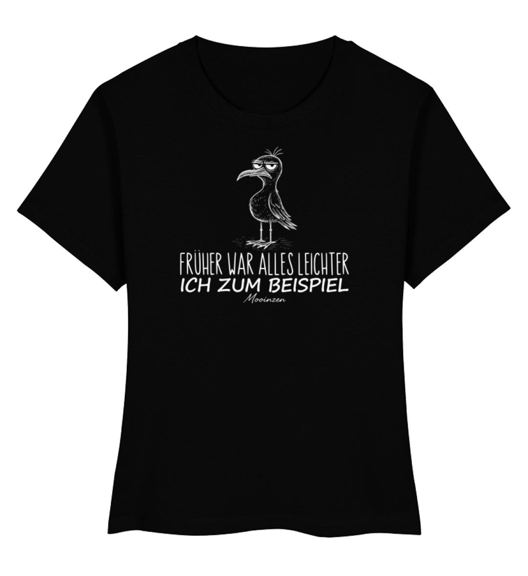 Früher war alles leichter, ich zum Beispiel · Damen Premium Bio T-Shirt 2.0-Damen Premium Bio T-Shirt 2.0-Black-XS-Mooinzen