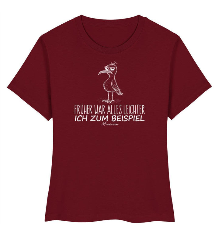 Früher war alles leichter, ich zum Beispiel · Damen Premium Bio T-Shirt 2.0-Damen Premium Bio T-Shirt 2.0-Burgundy-XS-Mooinzen