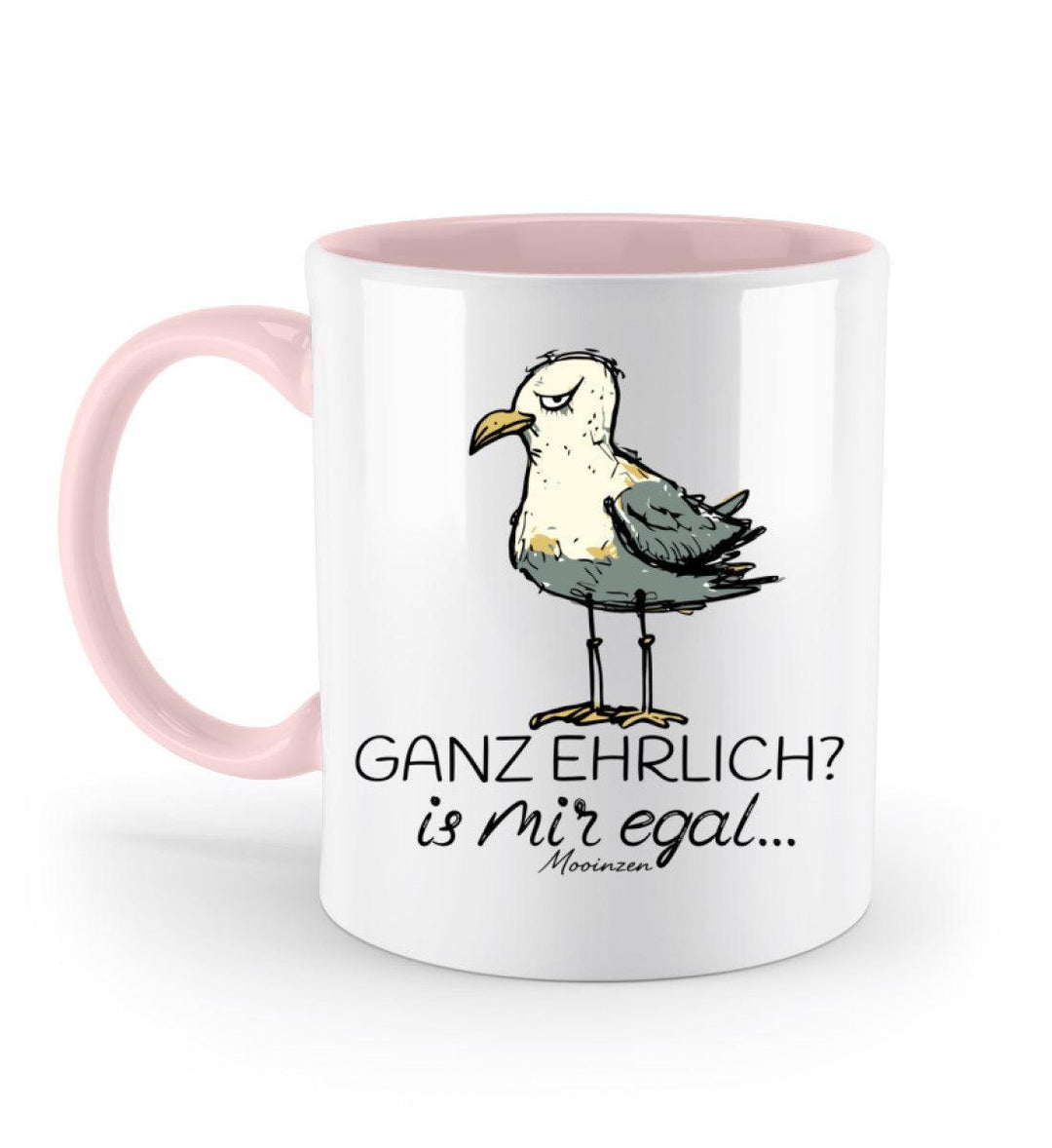 Ganz Ehrlich? Is Mir Egal... · Keramiktasse Zweifarbig-Keramik Tasse Zweifarbig-Powder Pink-330ml-Mooinzen