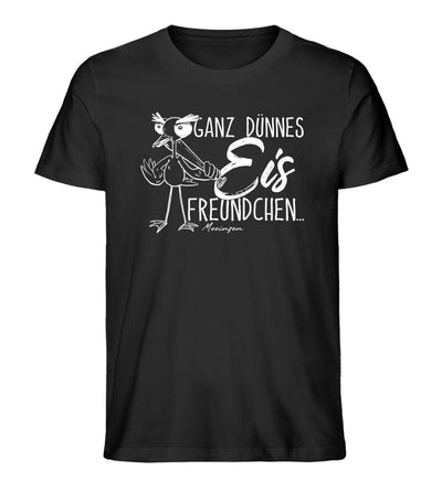 Ganz dünnes Eis Freundchen · Herren Premium Bio T-Shirt-Herren Premium Bio T-Shirt-Black-XS-Mooinzen