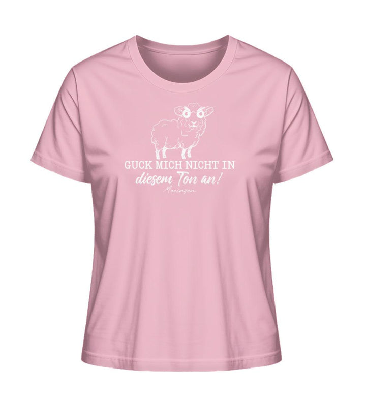 Guck mich nicht in diesem Ton an · Damen Premium Bio T-Shirt 2.0-Damen Premium Bio T-Shirt 2.0-Mooinzen