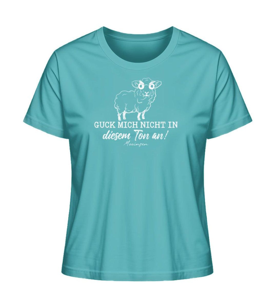 Guck mich nicht in diesem Ton an · Damen Premium Bio T-Shirt 2.0-Damen Premium Bio T-Shirt 2.0-Mooinzen