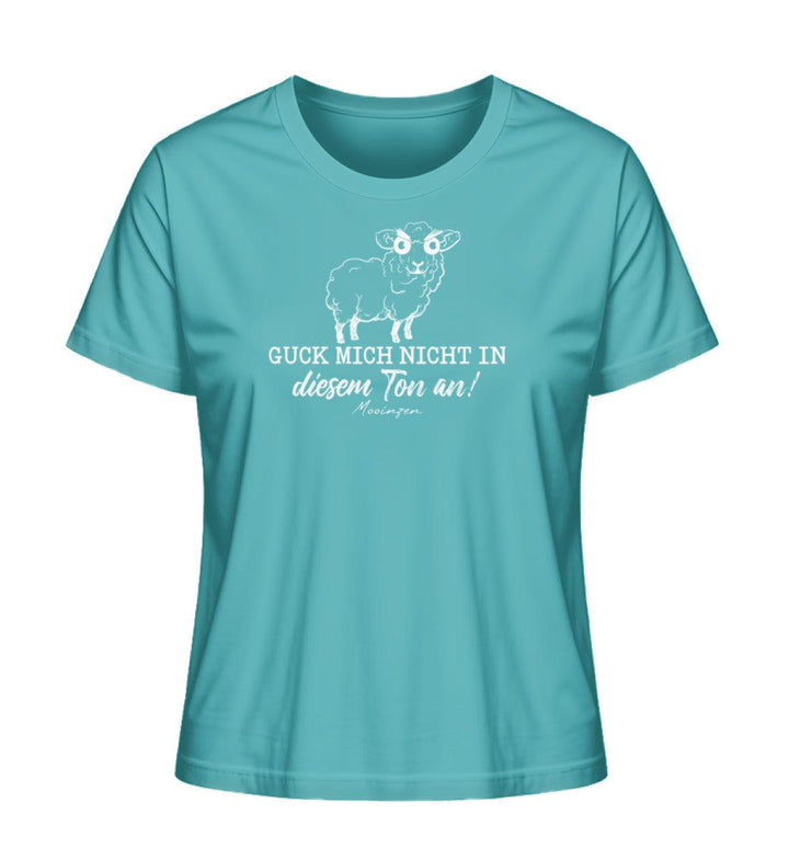 Guck mich nicht in diesem Ton an · Damen Premium Bio T-Shirt 2.0-Damen Premium Bio T-Shirt 2.0-Mooinzen