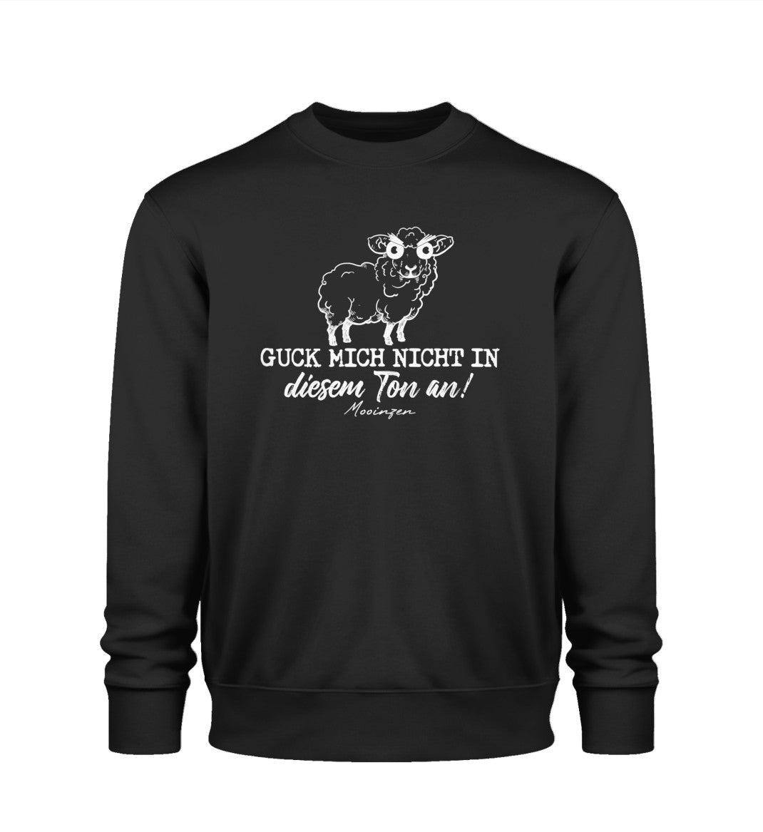 Guck mich nicht in diesem Ton an! · Unisex Premium Bio Sweatshirt 2.0-Unisex Premium Bio Sweatshirt 2.0-Black-XS-Mooinzen