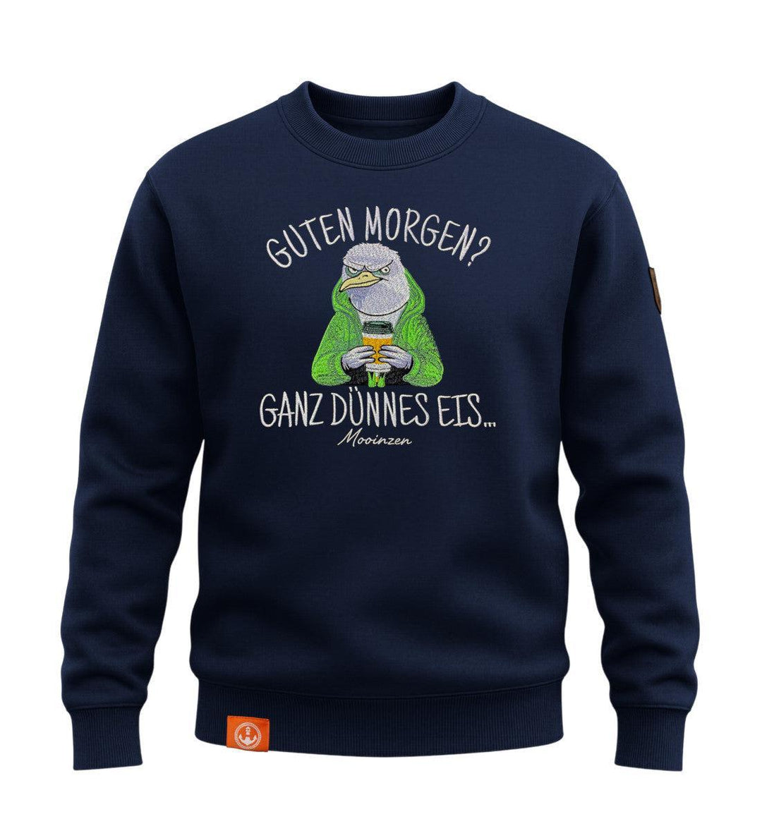 Guten Morgen? Ganz Dünnes Eis.. · Unisex Signature Premium Bio Sweatshirt-Unisex Signature Bio Sweatshirt-dress-blue-S-Mooinzen