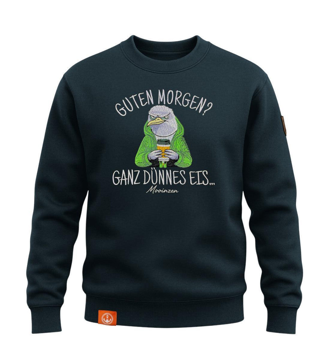 Guten Morgen? Ganz Dünnes Eis.. · Unisex Signature Premium Bio Sweatshirt-Unisex Signature Bio Sweatshirt-magical-forest-S-Mooinzen