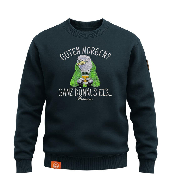 Guten Morgen? Ganz Dünnes Eis.. · Unisex Signature Premium Bio Sweatshirt-Unisex Signature Bio Sweatshirt-magical-forest-S-Mooinzen