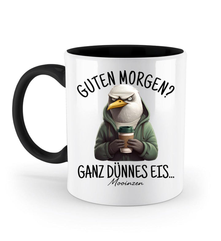Guten Morgen? Ganz dünnes Eis... · Keramiktasse Zweifarbig-Keramik Tasse Zweifarbig-Black-330ml-Mooinzen