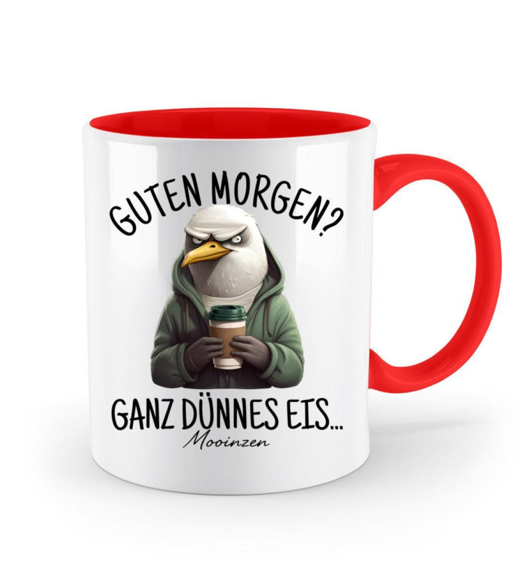 Guten Morgen? Ganz dünnes Eis... · Keramiktasse Zweifarbig-Keramik Tasse Zweifarbig-Mooinzen