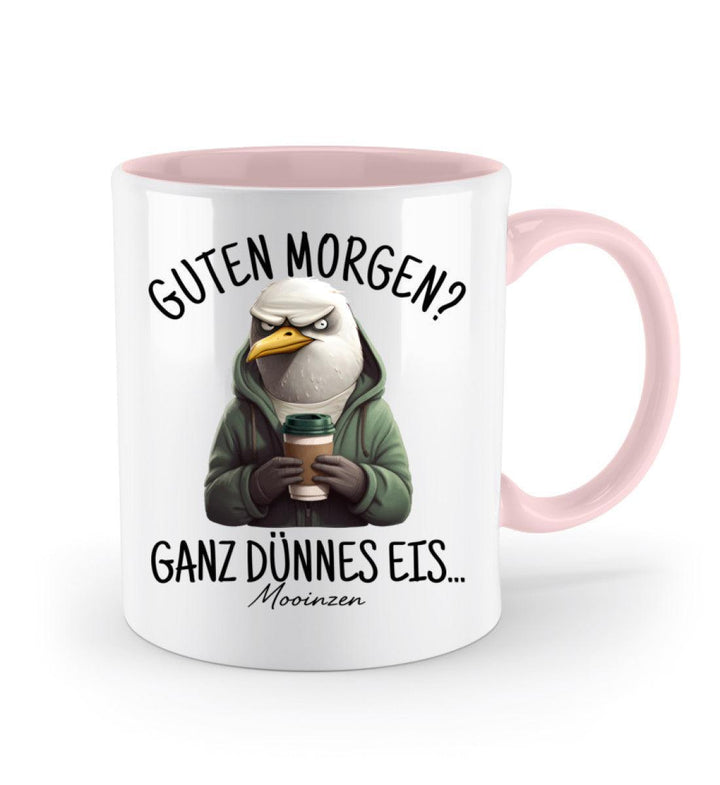 Guten Morgen? Ganz dünnes Eis... · Keramiktasse Zweifarbig-Keramik Tasse Zweifarbig-Mooinzen