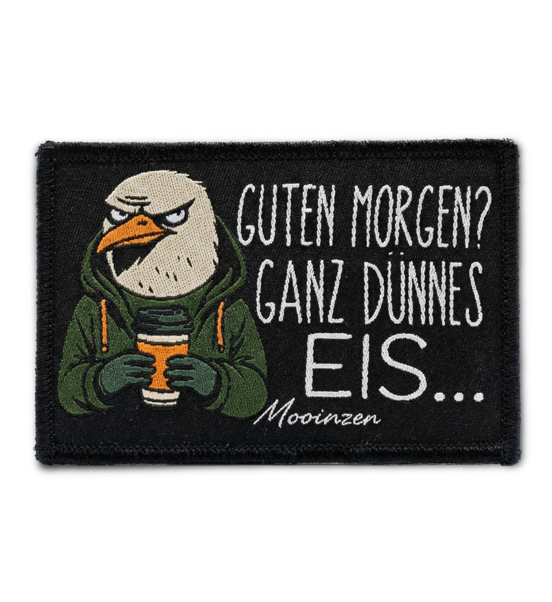 Guten Morgen? Ganz dünnes Eis... · Klettwatt Patch-Klettwatt Patch-x-x-Mooinzen