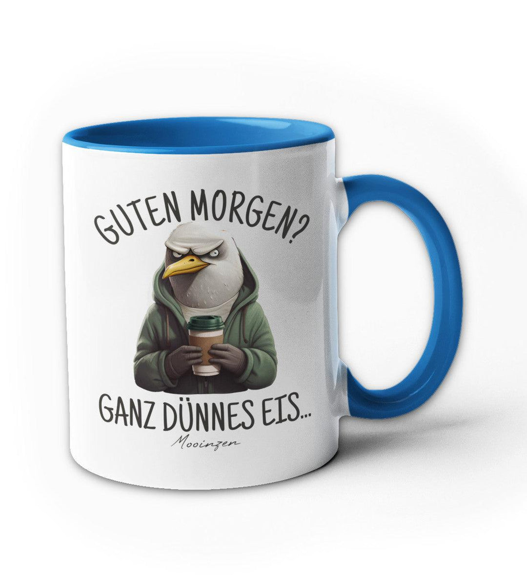 Guten Morgen ganz dünnes Eis · Keramiktasse Zweifarbig-Keramik Tasse zweifarbig-blau-330ml-Mooinzen