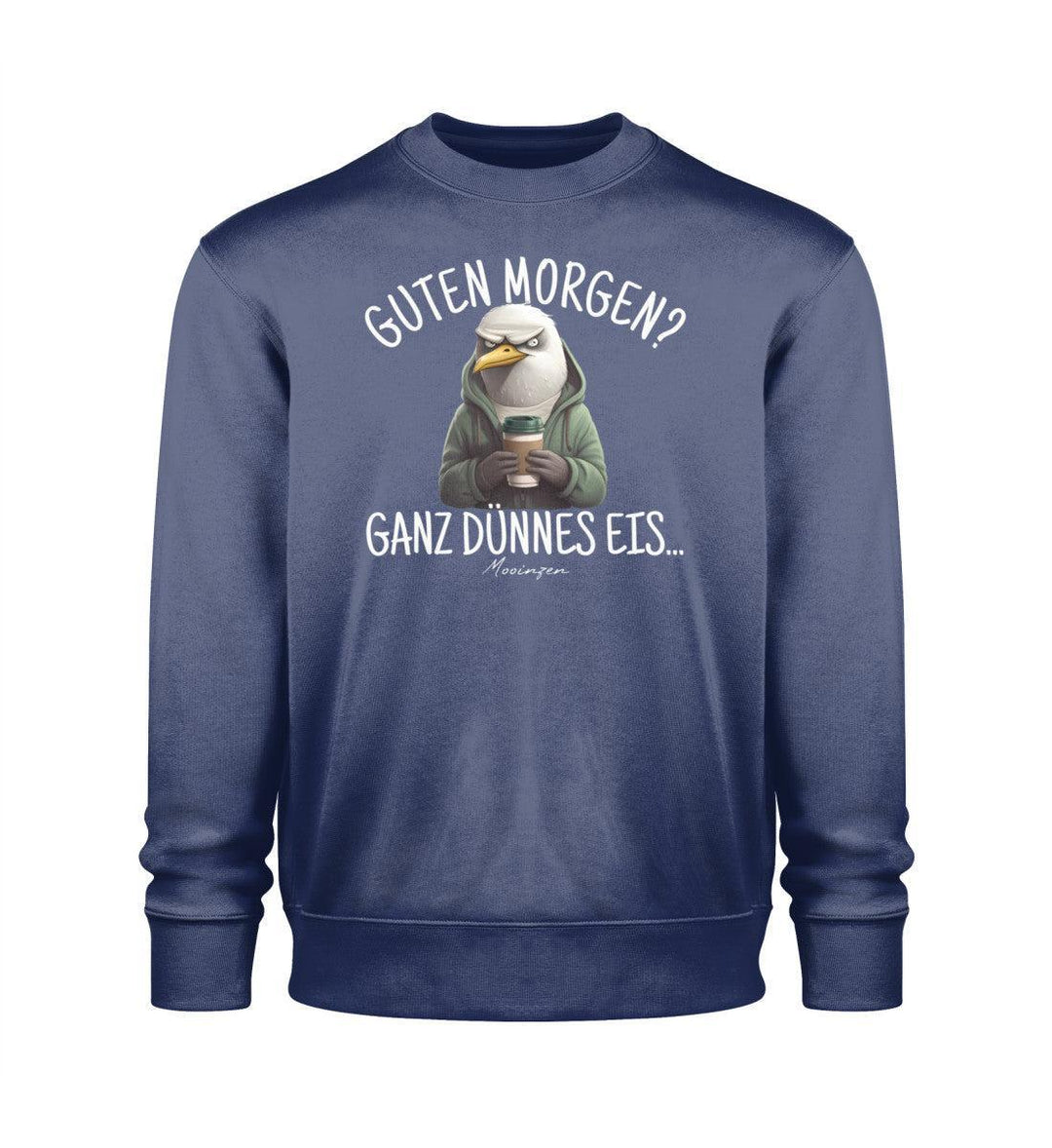 Guten Morgen? ganz dünnes Eis.. · Unisex Premium Bio Sweatshirt 2.0-Unisex Premium Bio Sweatshirt 2.0-French Navy-XS-Mooinzen