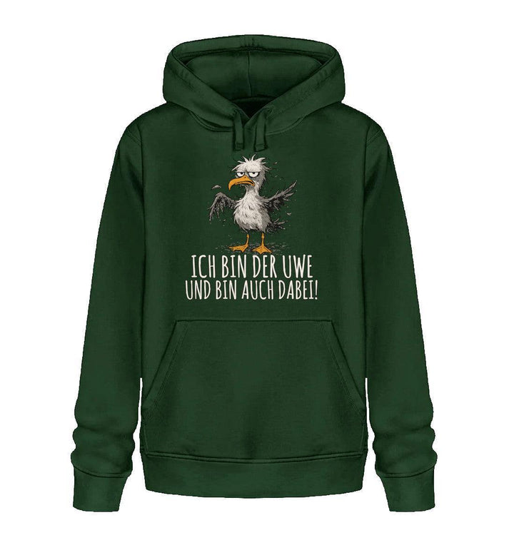 Ich bin der Uwe und bin auch dabei · Unisex Bio Hoodie-Unisex Bio Hoodie-Bottle Green-XS-Mooinzen