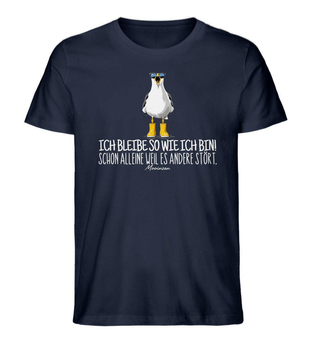 Ich bleibe so wie ich bin! · Herren Premium Bio T-Shirt-Herren Premium Bio T-Shirt-French Navy-XS-Mooinzen