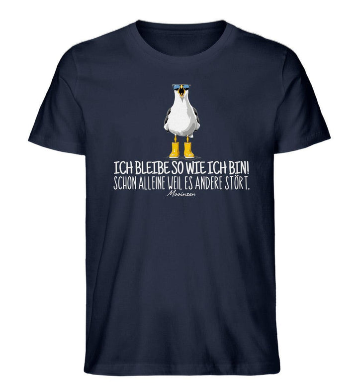 Ich bleibe so wie ich bin! · Herren Premium Bio T-Shirt-Herren Premium Bio T-Shirt-French Navy-XS-Mooinzen