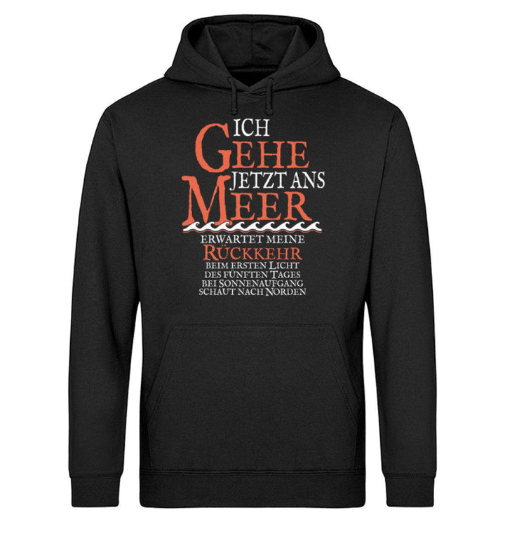 Ich gehe jetzt ans Meer · Unisex Bio Hoodie-Unisex Bio Hoodie-Black-S-Mooinzen