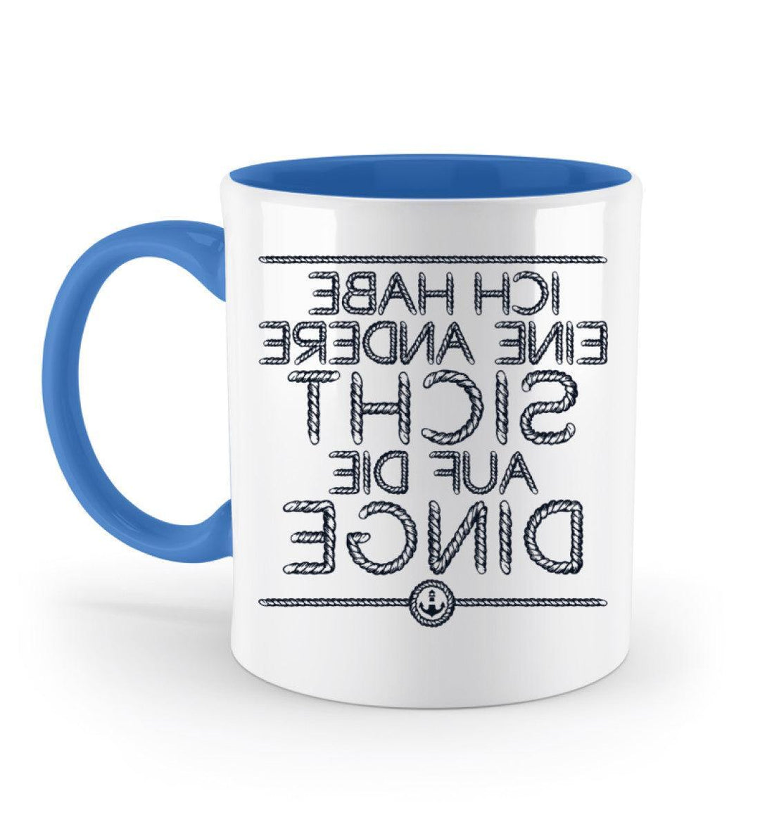 Ich habe eine andere Sicht auf die Dinge · Keramiktasse Zweifarbig-Keramik Tasse Zweifarbig-Blue-330ml-Mooinzen