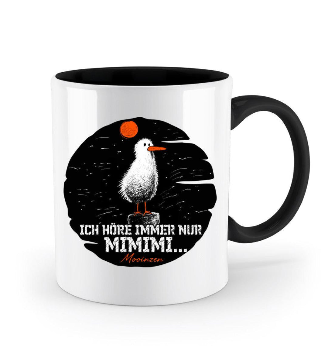 Ich höre immer nur · Keramiktasse Zweifarbig-Keramik Tasse Zweifarbig-Mooinzen