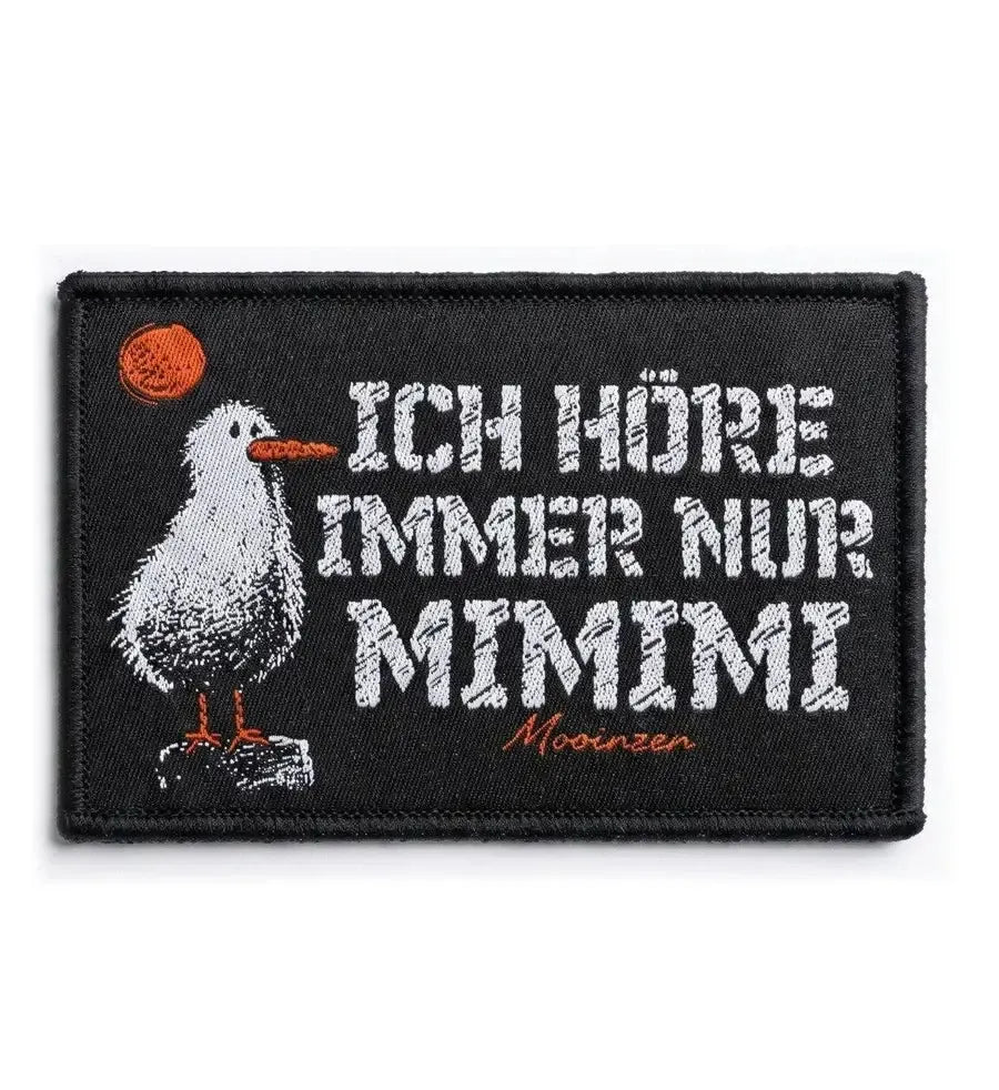 Ich höre immer nur Mimimi · Klettwattpatch-Klettwatt Patch-black-9x6-Mooinzen
