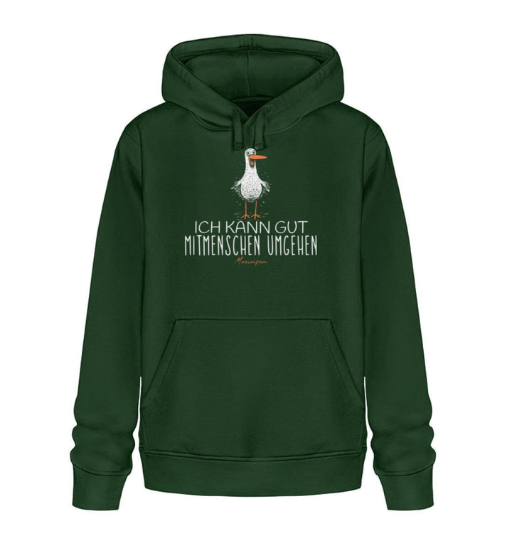 Ich kann gut Mitmenschen umgehen! · Unisex Bio Hoodie-Unisex Bio Hoodie-Bottle Green-XS-Mooinzen