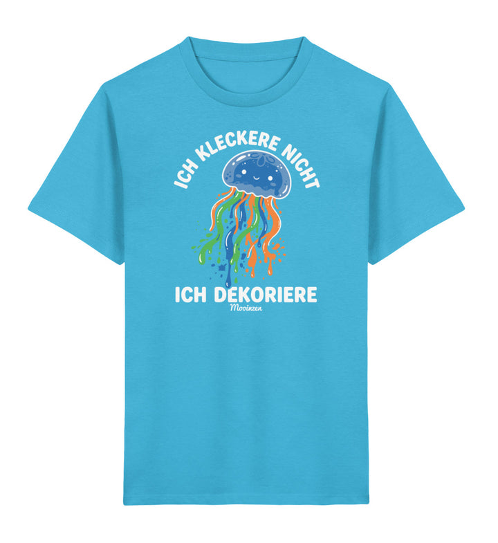 Ich kleckere nicht ich dekoriere · Kinder Premium Bio T-Shirt-Kinder Premium Bio T-Shirt-Mooinzen