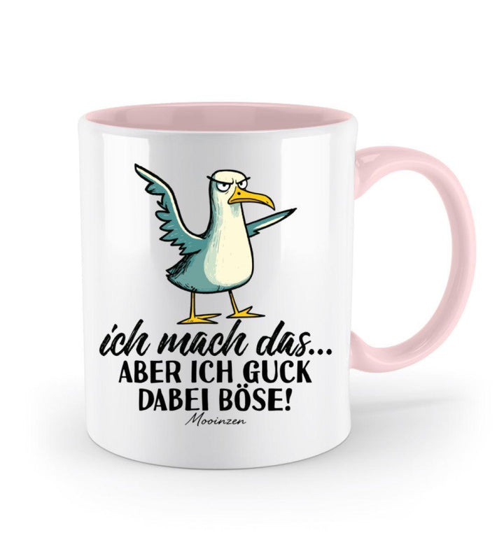 Ich mach das... guck aber böse · Keramiktasse Zweifarbig-Keramik Tasse Zweifarbig-Mooinzen