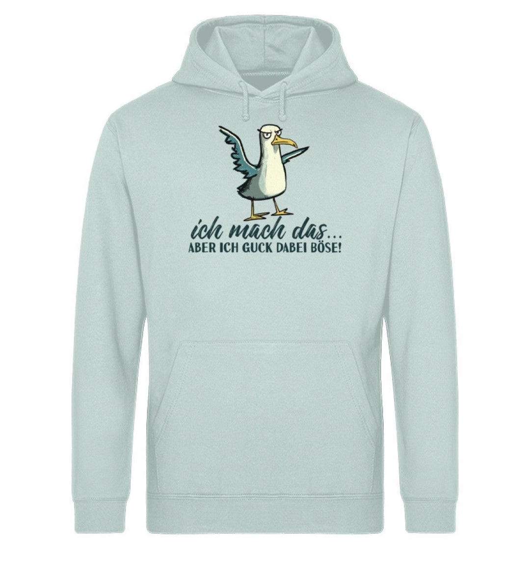 Ich mach das... guck aber böse · Unisex Bio Hoodie-Unisex Bio Hoodie-Caribbean Blue-XS-Mooinzen
