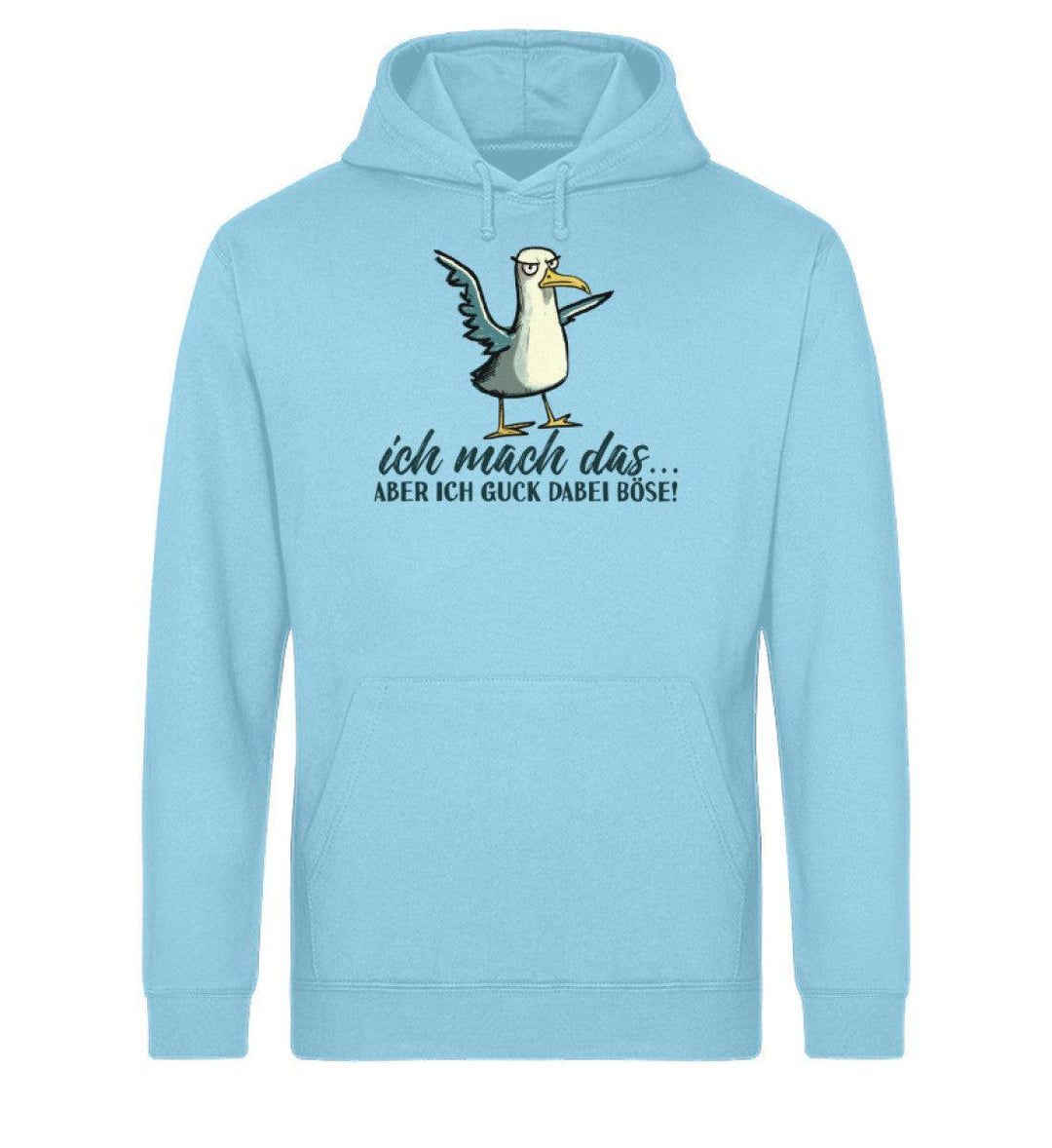 Ich mach das... guck aber böse · Unisex Bio Hoodie-Unisex Bio Hoodie-Sky Blue-XS-Mooinzen
