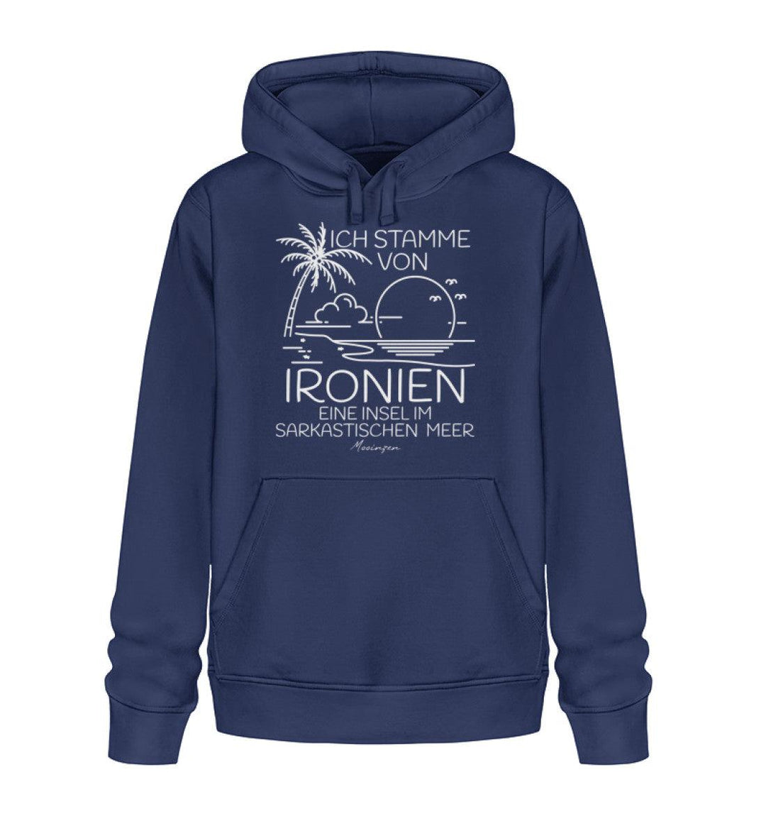 Ich stamme von Ironien Sarkastischen Meer · Unisex Bio Hoodie-Unisex Bio Hoodie-French Navy-XS-Mooinzen