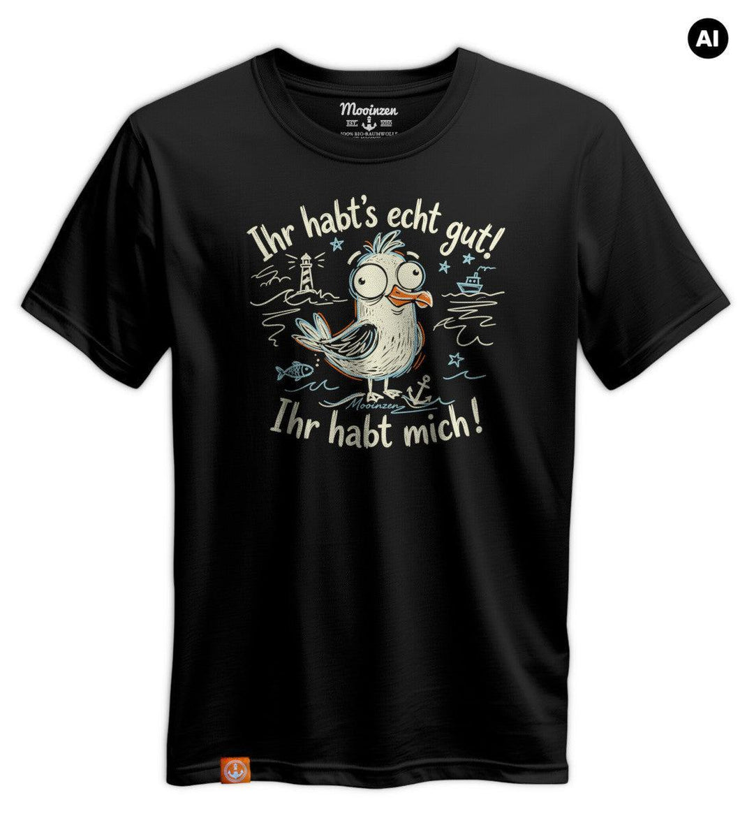 Ihr Habts Echt Gut! Ihr Habt Mich! · Unisex Premium Bio T-Shirt-Unisex Premium Bio T-Shirt-black-beauty-S-Mooinzen