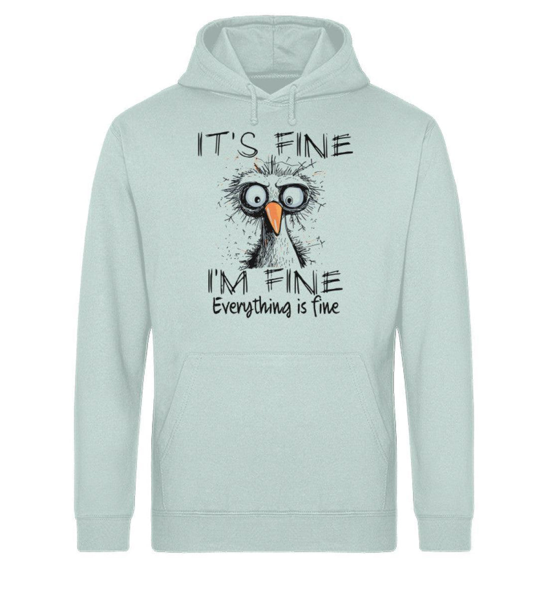 It's fine. I'm fine. Everything is fine · Unisex Bio Hoodie-Unisex Bio Hoodie-Caribbean Blue-XS-Mooinzen